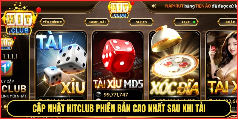 HITCLUB | TAI HITCLUB | Cổng Game Bài HIT.CLUB Không Bị Chặn 06/2026 16 Cập nhật Hitclub phiên bản cao nhất sau khi tải để trải nghiệm